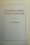 HALBERTSMA, H. - Baarderadeels oudste historie