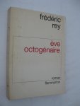 Rey, Frédéric - Ève octogénaire.