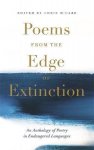 Chris Mccabe - Poems from the Edge of Extinction The Beautiful New Treasury of Poetry in Endangered Languages, in Association with the National Poetry Library