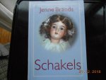 Brands, J. - Schakels / druk 1