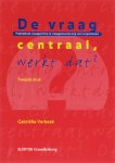 Gabrielle Verbeek - De vraag centraal, werkt dat?
