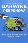Schilthuizen, Menno - Darwins peepshow