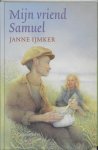 Janne IJmker - Mijn vriend Samuel