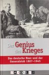 Trevor N. Dupuy - Der Genius des Krieges: Das deutsche Heer und der Generalstab 1807-1945