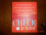 Liesbeth Pilon - Check je tuin ! / een complete gids voor je eerste tuin, of als je de tuin wilt veranderen Liesbeth Pilon - Check je tuin ! / een complete gids voor je eerste tuin, of als je de tuin wilt veranderen