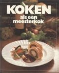 Linnich, Eike / Teubner, Christian - Koken als een meesterkok