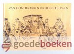 Jong (eindredactie), D.J. de - Van hondekarren en hobbelbussen --- Hardinxveld-Giessendam, Giessenburg en Schelluinen
