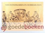 Jong (eindredactie), D.J. de - Van hondekarren en hobbelbussen --- Hardinxveld-Giessendam, Giessenburg en Schelluinen