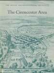 Cooper, N.H. (red.) - The Cirencester Area. Proceedings of the 134th summer meeting of the Royal Archaeological Institute 1988