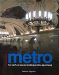 David Bennett 16295 - Metro - Het verhaal van de ondergrondse spoorweg