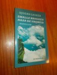 LEIKER, SJOERD, - Smalle bruggen naar de vrijheid.