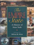 Milton M. Klein - The Empire State: A History of New York