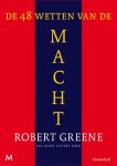 Robert Greene - (1) De 48 Wetten Van De Macht