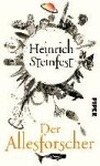 Steinfest, Heinrich - Der Allesforscher