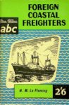 Fleming, H.M. le - Foreign Coastal Freighters 1959