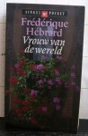 Hebrard, Frederique - vrouw van de wereld