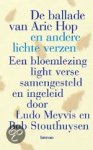 Auteur: Ludo Meyvis Co-auteur: Bob Stouthuysen - De Ballade Van Arie Hop En Andere Lichte Verzen een bloemlezing light verse