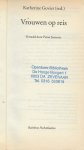 Govier Katherine  Vertaald uit het Engels  Pieter Janssens  Omslagontwerp Mariska Cock - Vrouwen op Reis   De beste reisverhalen van Robyn  Davdson Margaret Atwood, Carol Shields, Annie Proulx en vele anderen