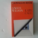 Wilson, Angus - Late Call