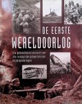 Wiest, Andy - De eerste wereldoorlog: een gedetailleerd overzicht van alle belangrijke gebeurtenissen en ontwikkelingen
