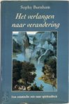 S. Burnham 58881 - Het verlangen naar verandering Een extatische reis naar spiritualiteit