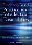 Peter Sturmey, Robert Didden - Evidence-Based Practice and Intellectual Disabilities