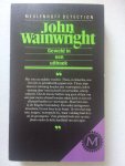 Wainwright, John - Geweld in een uithoek
