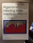 Loohuis - ALGEMENE INLEIDING IN MACRO-ECONOMIE