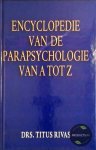 Titus Rivas - Encyclopedie Van De Parapsychologie Van A Tot Z