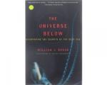 Broad, William J. - The Universe Below - discovering the secrets of the deep sea