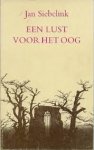 Siebelink, Jan - Een lust voor het oog