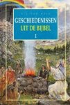 Wijk, B.J. van - Geschiedenissen uit de Bijbel (1) (dagb