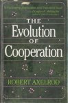 Robert Axelrod 121555 - Evolution Of Cooperation