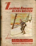 HAMSUN  MARIE  naar het Noors door CLAUDINE BIENFAIT - De Langerud kinderen in den Winter (BYGDEBARN OM VINTEREN)