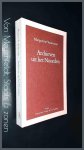 YOURCENAR, MARGUERITE - Archieven uit het Noorden YOURCENAR, MARGUERITE - Archieven uit het Noorden