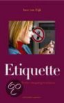 I. van Eijk, Inez van Eijk - Etiquette