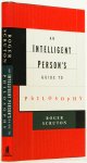SCRUTON, R. - An intelligent person's guide to philosophy.