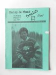 Loomans, Karin; Verhoog, Ronald - Danny de Munk Fanclubblad  1e Jaargang 1989 nr.1