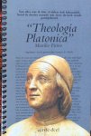 Ficino, Marcilio - "Theologia Platonica", eerste deel [in Latijn en Nederlands]
