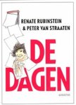RUBINSTEIN, Renate & STRAATEN, Peter van - De dagen