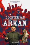 Sofie van Pottelsberghe, Eline Bergmans - Dochter van Arkan Mijn vader was een oorlogsmisdadiger