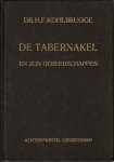 Kohlbrugge, dr. H.F. - De Tabernakel