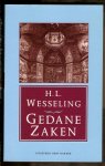 WESSELING, H.L. - Gedane zaken.