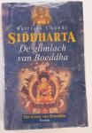 Chendi, Patricia - Siddharta boek 3 - De glimlach van Boeddha (Het leven van Boeddha)