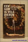 VERSCHAFFEL, Bart; - EEN GOD IS VELE DIEREN. ESSAYS OVER HET WERK VAN JAN FABRE 1988 - 2010,