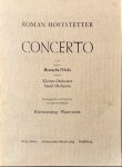 Hoffstetter, Roman: - Concerto in Es für Bratsche und kleines Orchester. Hrsg. von Adam Gottron. Klavierauszug