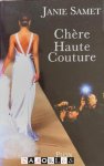 Janie Samet - Chere Haute Couture