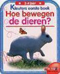Onbekend - Hoe Bewegen De Dieren?