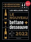 Bettane, Desseauve - Le nouveau Bettane + Desseauve 2022 : les meilleurs vins