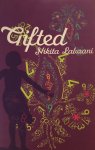 Lalwani, Nikita - Gifted (Om) (Tpb)